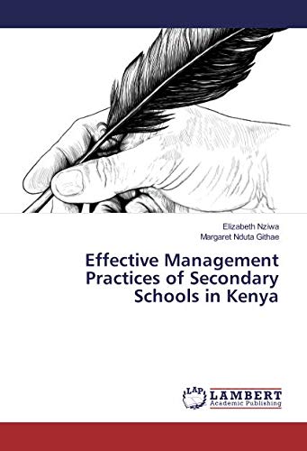 Effective Management Practices of Secondary Schools in Kenya