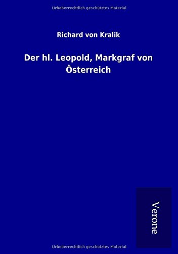Der hl. Leopold, Markgraf von Österreich