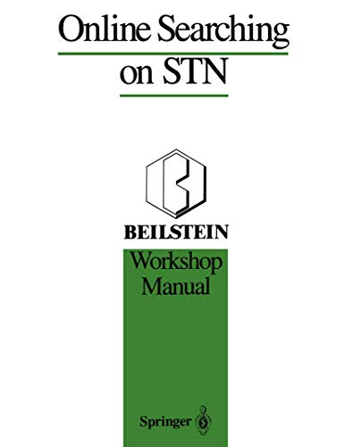 Online Searching on STN: Beilstein Workshop Manual