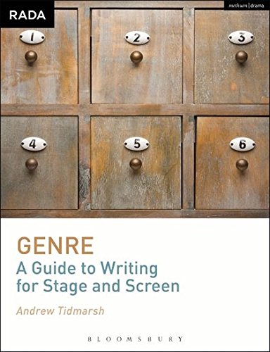 Genre: A Guide to Writing for Stage and Screen (Rada Guides)