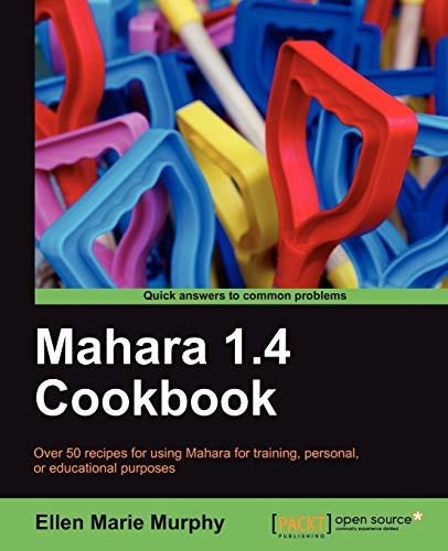 Mahara 1.4 Cookbook (English Edition)