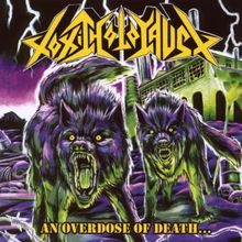 An Overdose of Death