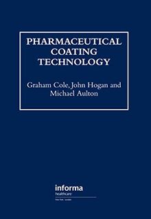 Pharmaceutical Coating Technology (Pharmaceutical Science Series) | Buch | Zustand gut