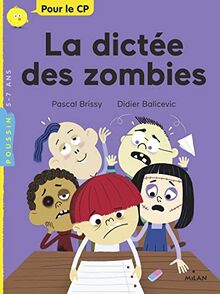 La dictée des zombies