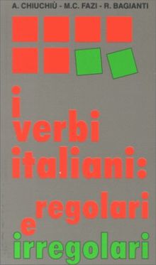 I verbi italiani: regolari e irregolari. (Lernmaterialien)