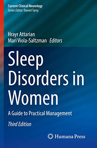 Sleep Disorders in Women: A Guide to Practical Management (Current Clinical Neurology)