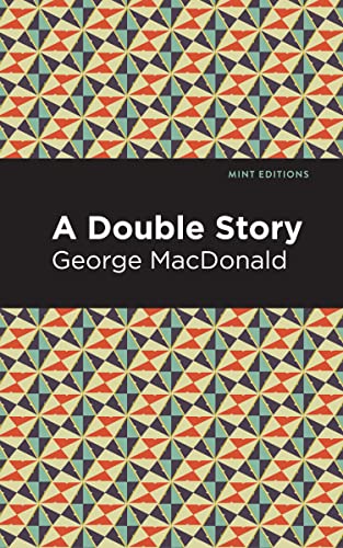 A Double Story (Mint Editions―Fantasy and Fairytale)