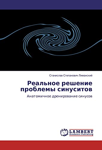 Real'noe reshenie problemy sinusitov: Anatomichnoe drenirovanie sinusov