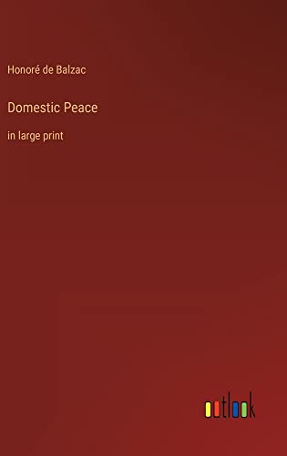 Domestic Peace: in large print