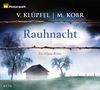 Rauhnacht. Ein Allgäu-Krimi, 4 CDs (ADAC Motorwelt-Edition)