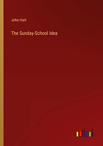 The Sunday-School Idea