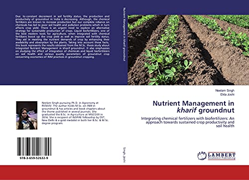 Nutrient Management in kharif groundnut: Integrating chemical fertilizers with biofertilizers: An approach towards sustained crop productivity and soil health