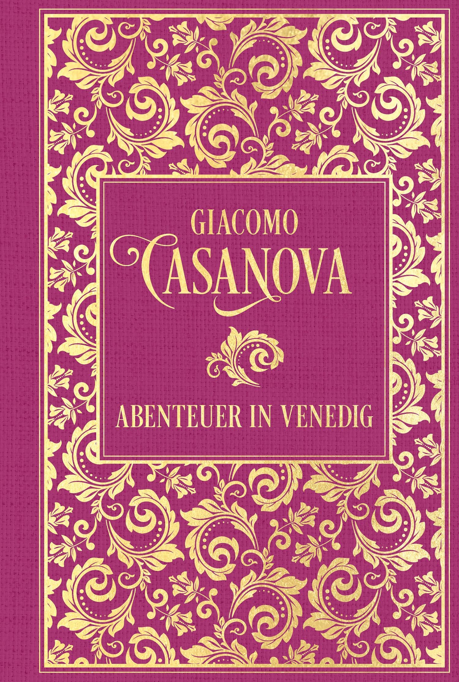 Casanova, Giacomo: Abenteuer in Venedig