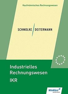 Industrielles Rechnungswesen - IKR: Schülerband