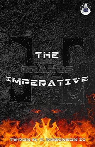 The Oranos Imperative (Dark Titan Universe Saga, Band 7)