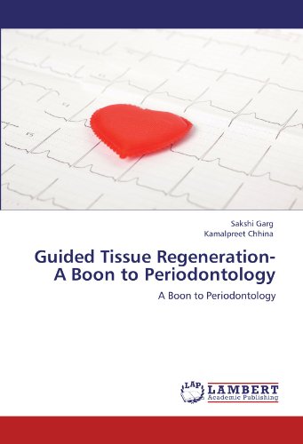 Guided Tissue Regeneration- A Boon to Periodontology: A Boon to Periodontology