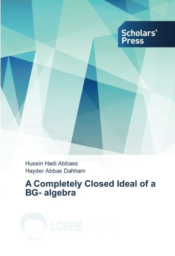 A Completely Closed Ideal of a BG- algebra