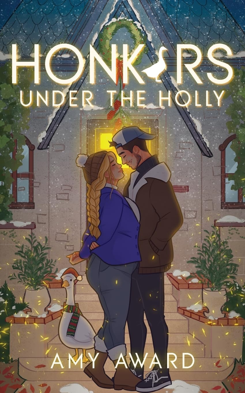 Amy Award Honkers Under The Holly (The Cocky Kingmans)