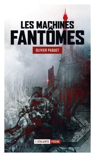 Atalante Homme Les Machines Fantômes - Olivier Paquet - Poche - Roman - Image 3