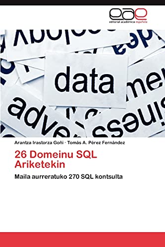 26 Domeinu SQL Ariketekin: Maila aurreratuko 270 SQL kontsulta