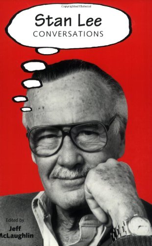 Stan Lee: Conversations (Conversations With Comic Artists Series)