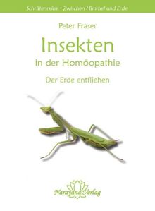 Insekten in der Homöopathie: Der Erde entfliehen