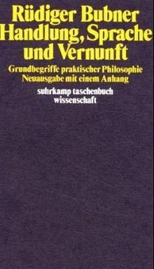 Handlung, Sprache und Vernunft