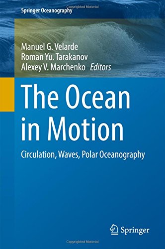 The Ocean in Motion: Circulation, Waves, Polar Oceanography (Springer Oceanography)