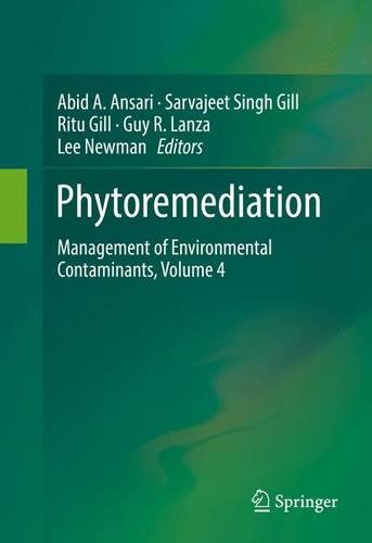 Phytoremediation: Management of Environmental Contaminants, Volume 4