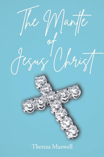 The Mantle of Jesus Christ