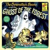 The Berenstain Bears and the Ghost of the Forest (First Time Books(R))
