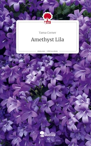 Amethyst Lila. Life is a Story - story.one