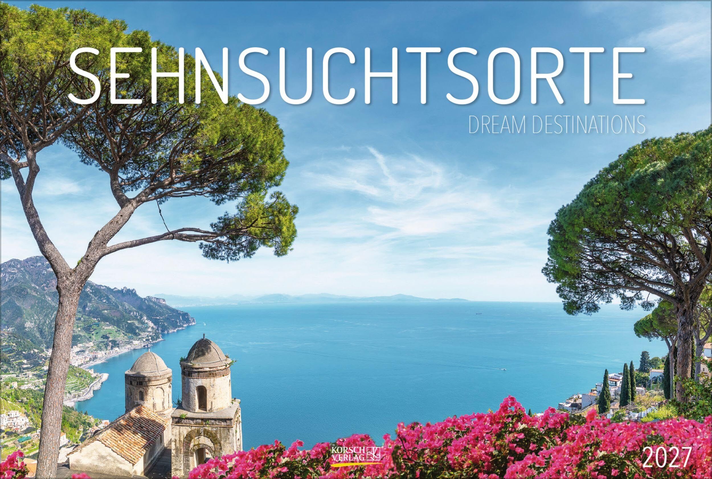 Sehnsuchtsorte 2027