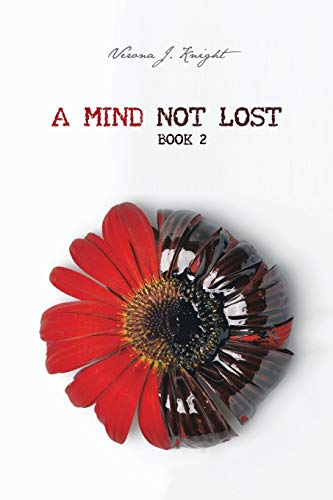 A Mind Not Lost: Book 2