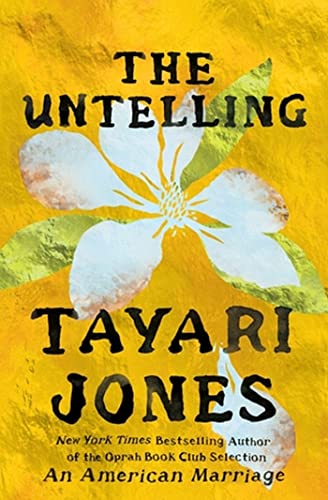 The Untelling - Tayari Jones Kartoniert (TB)