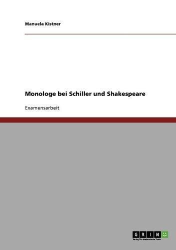 Monologe bei Schiller und Shakespeare