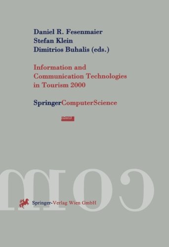 Information and Communication Technologies in Tourism 2000: Proceedings Of The International Conference In Barcelona, Spain, 2000 (Springer Computer Science)
