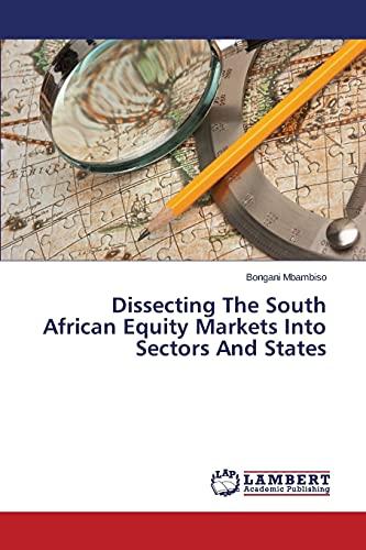 Dissecting The South African Equity Markets Into Sectors And States