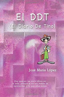 El DDT: El Diario De Tino