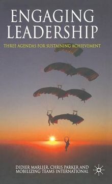 Engaging Leadership: Three Agendas for Sustaining Achievement