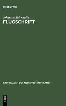 Flugschrift (Grundlagen Der Medienkommunikation)