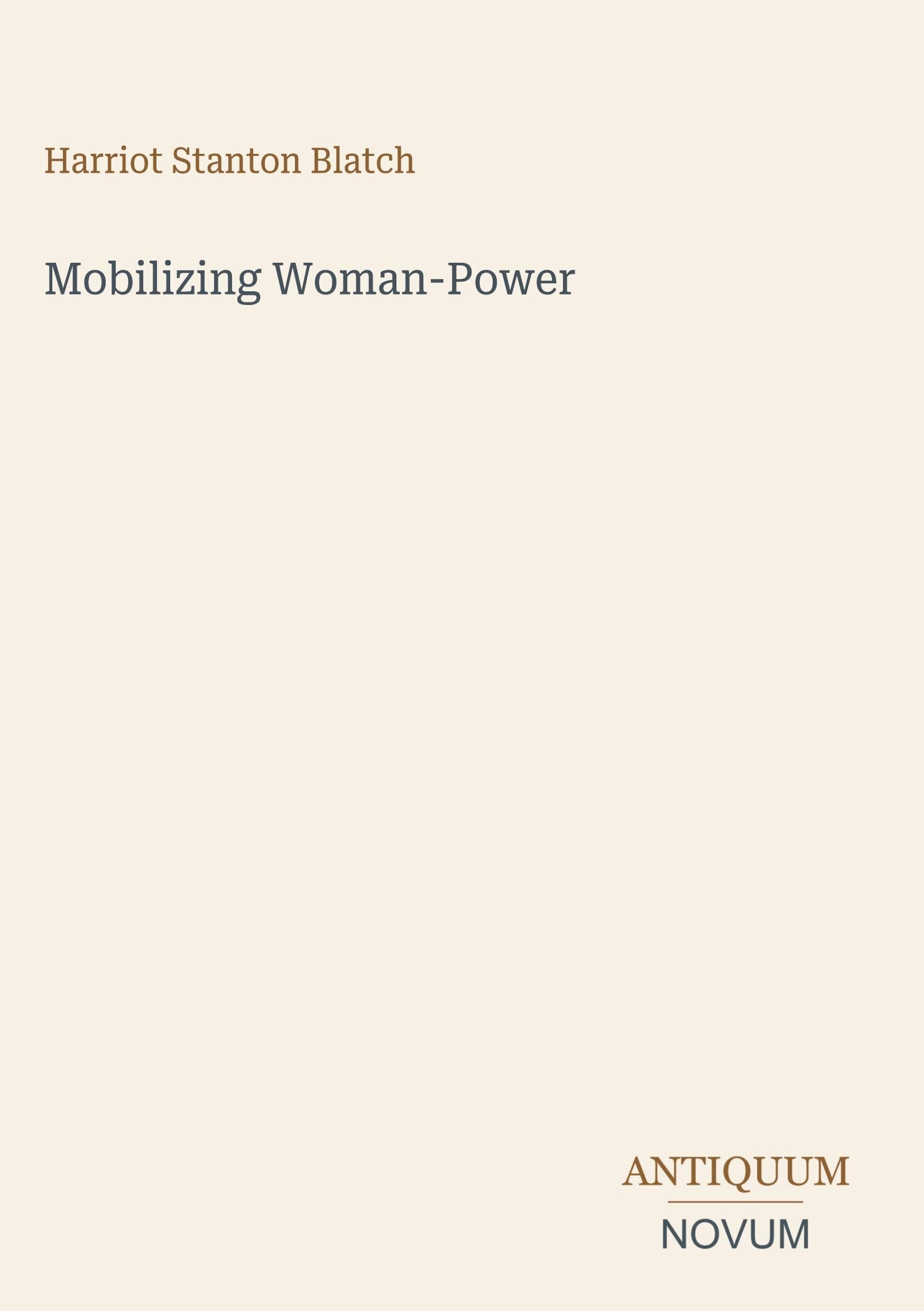 Mobilizing Woman-Power