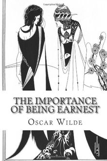 The Importance of Being Earnest