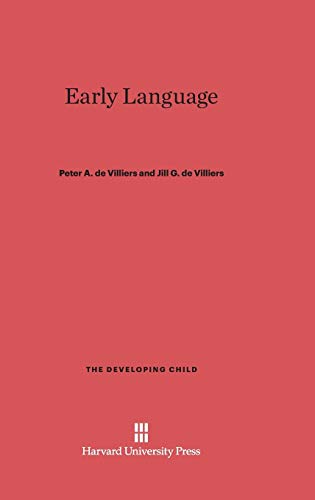 Early Language (Developing Child (Hardcover), Band 43)