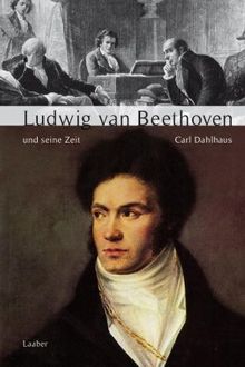 Große Komponisten und ihre Zeit, 25 Bde., Ludwig van Beethoven und seine Zeit