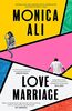 Love Marriage: The new instant Sunday Times Bestseller from the author of Brick Lane
