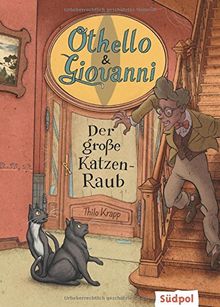 Othello & Giovanni - Der große Katzen-Raub