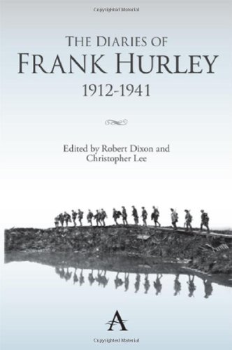The Diaries of Frank Hurley 1912-1941 (Anthem Studies in Travel)