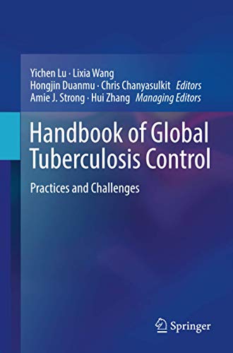 Handbook of Global Tuberculosis Control: Practices and Challenges