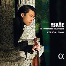 Ysaye: Sechs Sonaten für Violine solo